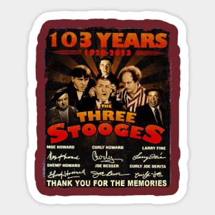 Vintage 103 Years 1920 2023 The Three Stooges Sticker